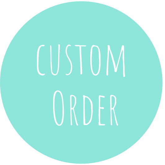 Custom Order for Danae