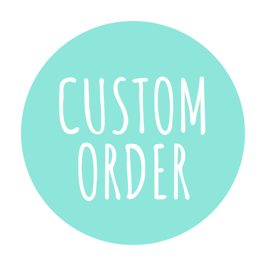 Custom order for Bronwyn